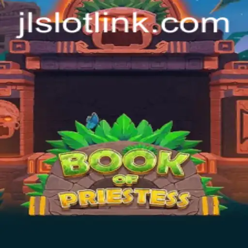 Unveiling the Mystic World of BookOfPriestess: A Journey into the Enigma of JLSlot