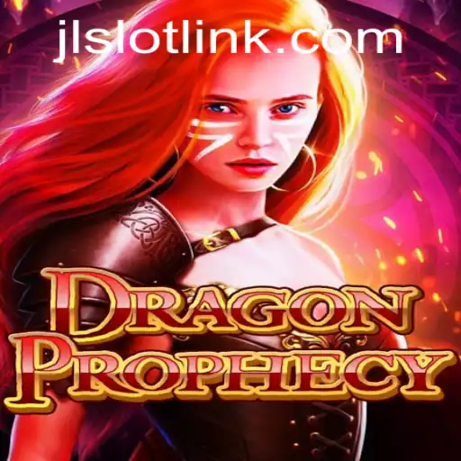 DragonProphecy: Unveiling the Enchanting World of JLSlot