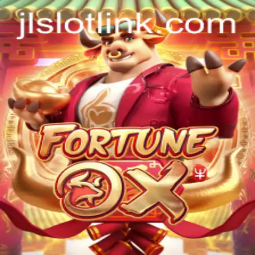 Discover the Excitement of FortuneOx with JLSlot
