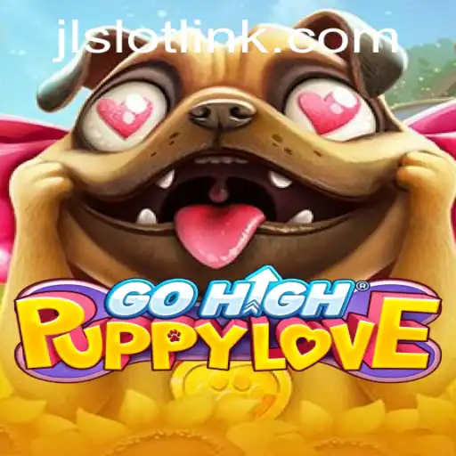 GoHighPuppyLove: Experience the Charm of JLSlot