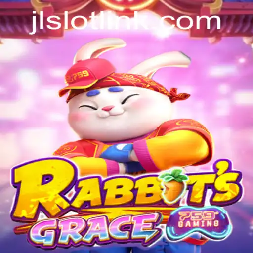 Exploring the Mystical World of RabbitsGrace: Unveiling the Enchanting JLSlot