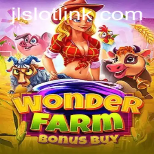 Discover the Excitement of WonderFarmBonusBuy: A Captivating JLSlot Game
